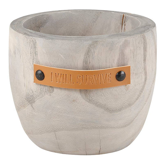 I Will Survive Wood Planter